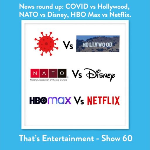 COVID vs Hollywood - That's Entertainment Show