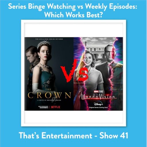 Series Binge Watching Vs Weekly Episodes Which Works Best
