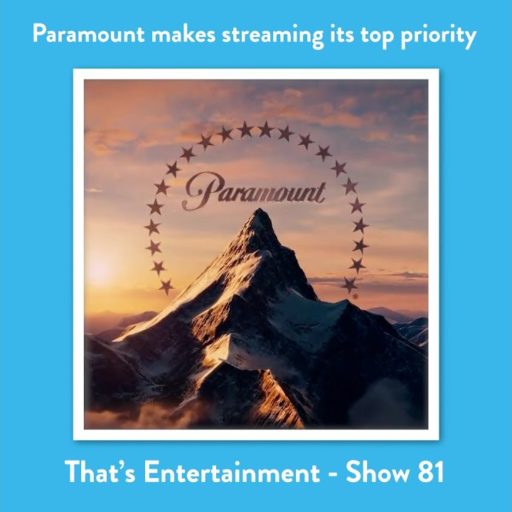 Paramount Makes Streaming Its Top Priority