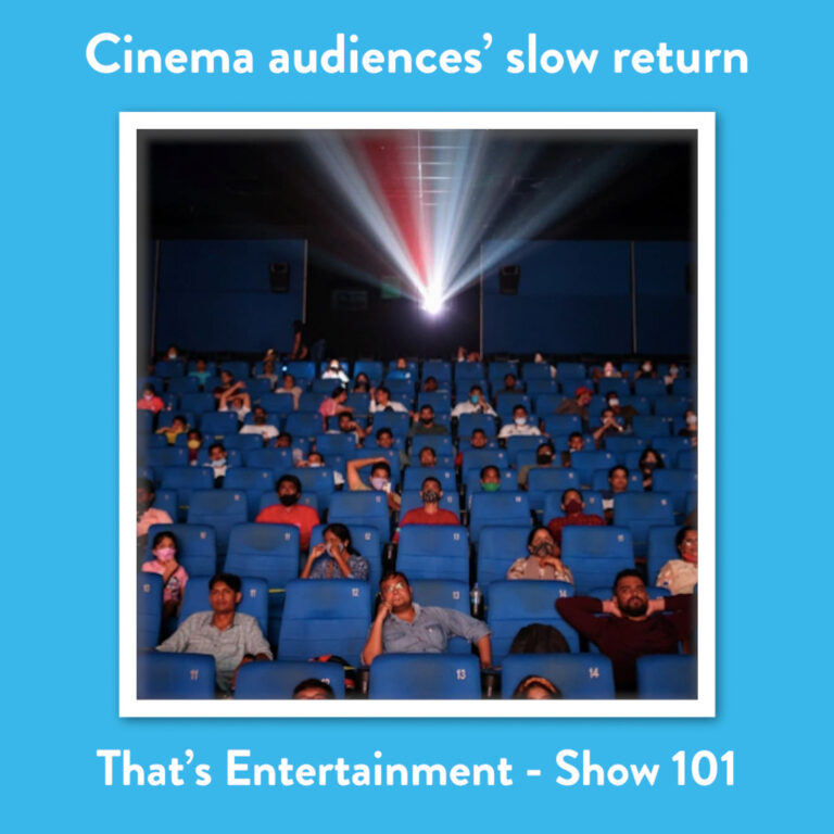 That's Entertainment show 101: Cinema Audiences Slow Return